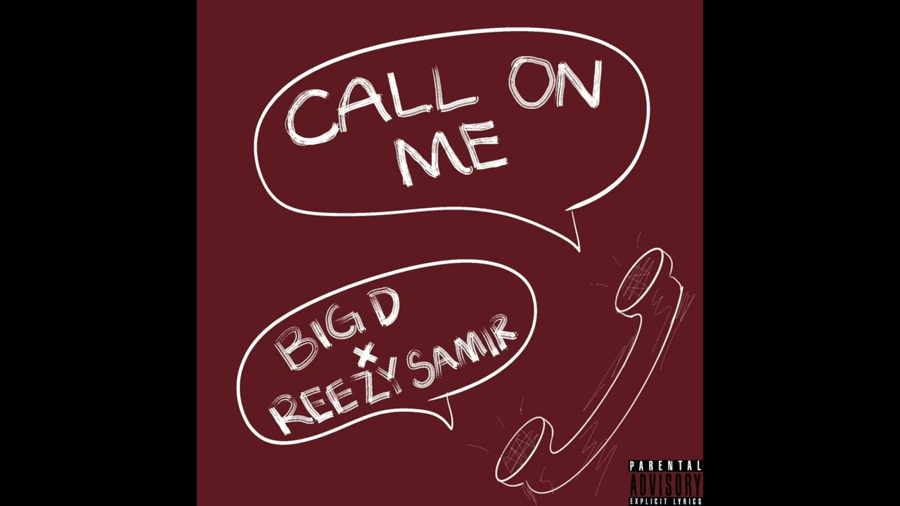 Call on me (feat. Reezy Samir) - Call on me (feat. Reezy Samir)