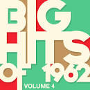 Big Hits of 1962, Vol. 4