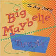 Very Best of Big Maybelle: That's All