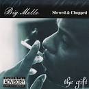 Big Mello - The Gift [Slowed & Chopped]