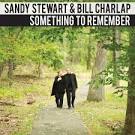 Sandy Stewart - Something to Remember