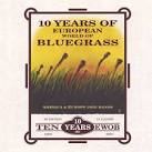 Bill Clifton - 10 Years of European World of Bluegrass