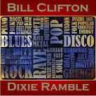 Bill Clifton - Dixie Ramble