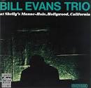 Bill Evans - At Shelly's Manne-Hole [Germany]