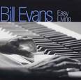 Bill Evans - Easy Living