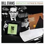 Bill Evans - Empathy/Pike's Peak