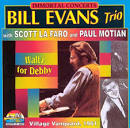 Bill Evans - Immortal Concerts: Waltz for Debby: Live at the Village Vanguard