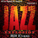 Bill Evans - Jazz Explosion, Vol. 3