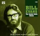 Bill Evans - The Sesjun Radio Shows