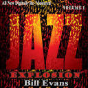 Bill Evans - Jazz Explosion, Vol. 1