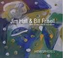 Jim Hall - Hemispheres