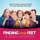 Finding Your Feet [Original Motion Picture Soundtrack]