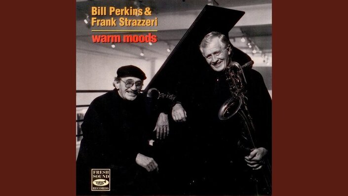 Bill Perkins and Frank Strazzeri - Long Ago