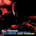 Bill Perkins - Just Friends/Tenors Head-On
