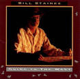 Bill Staines - Going to the West