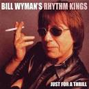 Bill Wyman - Just for a Thrill [Bonus Tracks]