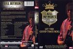 Bill Wyman - Let the Good Times Roll