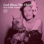 God Bless the Child: The Very Best of Billie Holiday