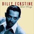 Billy Eckstine - Love Songs