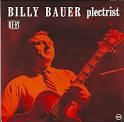 Billy Bauer - Plectrist