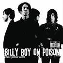 Billy Boy on Poison - Drama Junkie Queen