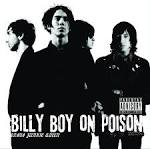 Billy Boy on Poison - On My Way