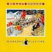 Billy Bragg - Workers Playtime