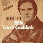 Billy "Crash" Craddock - Rub It In