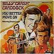 Billy "Crash" Craddock - You Better Move On