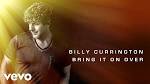 Billy Currington - Bring It on Over