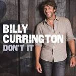 Billy Currington - Don't