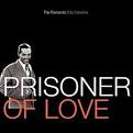 Billy Eckstine - Prisoner of Love: The Romantic Billy Eckstine