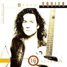 Billy Squier - 16 Strokes: The Best of Billy Squier