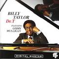 Billy Taylor - Dr. T