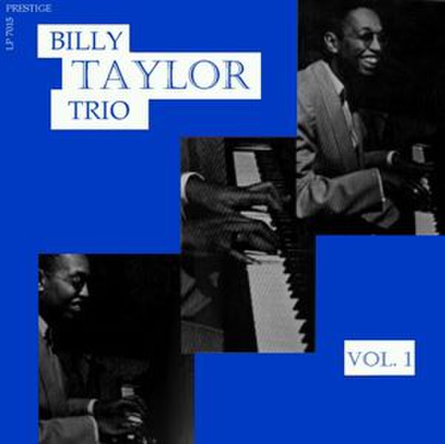 Billy Taylor Trio - Billy Taylor Trio With Earl May & Percy Brice