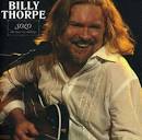 Billy Thorpe - Solo: The Last Recordings