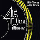 The Aztecs - Extended Play: Billy Thorpe & the Aztecs