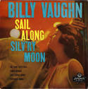 Billy Vaughn & His Orchestra - Sail Along Silv'ry Moon