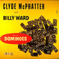 Clyde McPhatter with Billy Ward & His Dominoes