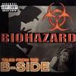 Biohazard - Tales from the B-Side
