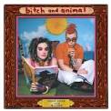 Bitch & Animal - Sour Juice and Rhyme