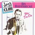 Bix Beiderbecke - Wa Da Da