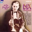 Bix Beiderbecke - At the Jazz Band Ball