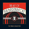 The Art of Bix Beiderbecke