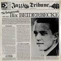 Bix Beiderbecke - The Indispensable