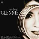 Evelyn Glennie - Her Greatest Hits