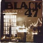 Black 47 - Fire of Freedom