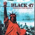 Black 47 - Home of the Brave