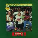 Black Oak Arkansas - Live Mutha! [2006 Remastered LP Version]