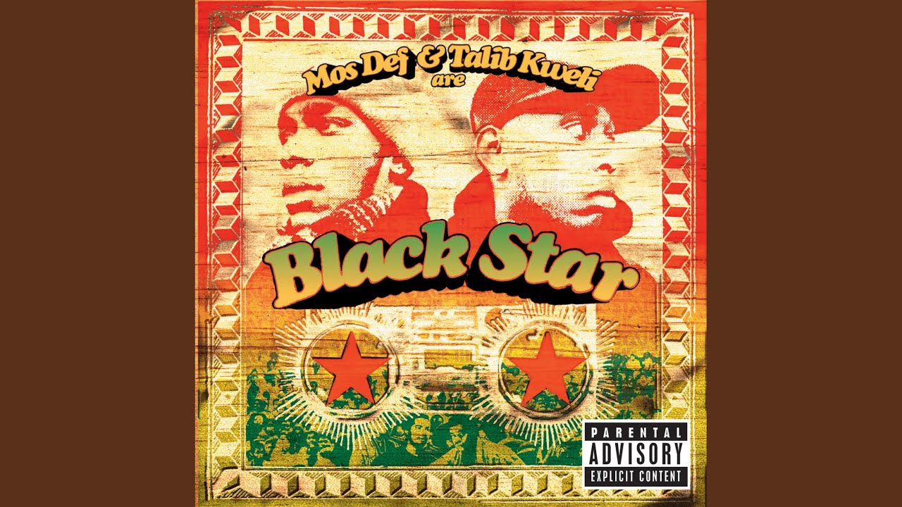 Black Star and Talib Kweli - Brown Skin Lady